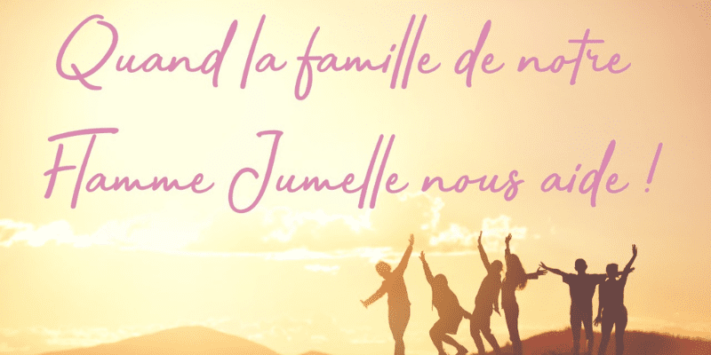 Synchronicités flammes jumelles : comment la famille nous aide