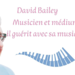 La musique qui guérit : entretien avec David Bailey